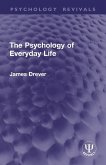 The Psychology of Everyday Life
