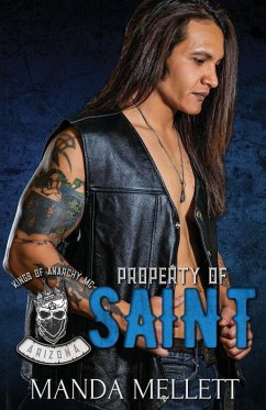 Property of Saint (Kings of Anarchy MC Arizona) - Mellett
