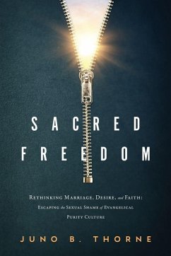 Sacred Freedom - Thorne, Juno B.