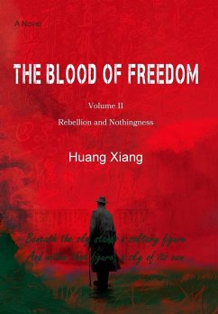 The Blood of Freedom II - Huang Xiang