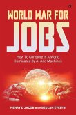 World War For Jobs