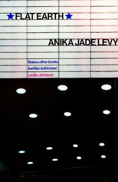 Flat Earth - Levy, Anika Jade Flat Earth - Levy, Anika Jade