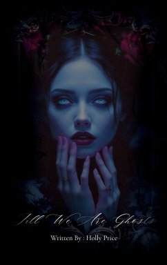 Till We Are Ghosts - Price, Holly