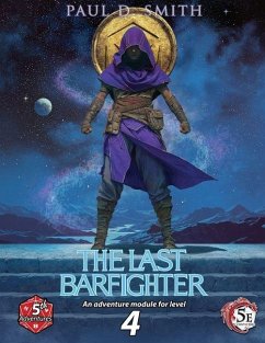 The Last Barfighter - Smith, Paul D