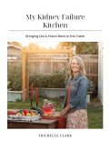 My Kidney Failure Kitchen