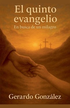 El quinto evangelio - González, Gerardo El quinto evangelio - González, Gerardo