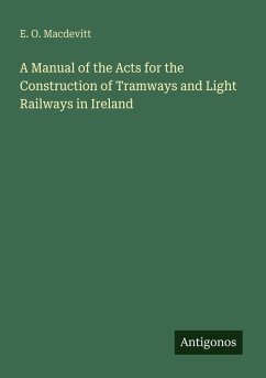 Cover A Manual of the Acts for the Construction of Tramways and Light Railways in Ireland
