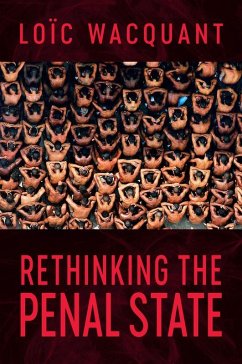 Rethinking the Penal State - Wacquant, Loic