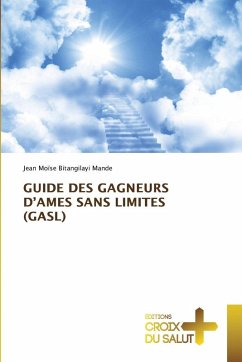 Cover GUIDE DES GAGNEURS D'AMES SANS LIMITES (GASL)