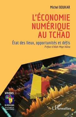 L'économie numérique au Tchad - Boukar, Michel L'économie numérique au Tchad - Boukar, Michel