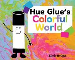 Cover Hue Glue's Colorful World