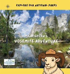 Mr. Bighorn's Yosemite Adventure - Kozuch, Michael Mr. Bighorn's Yosemite Adventure - Kozuch, Michael