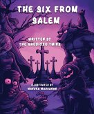 The Six From Salem