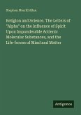 Religion and Science. The Letters of 