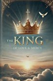 The King of Love and Mercy