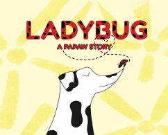 Ladybug a Papaw Story - Westerfield, Jodi Ladybug a Papaw Story - Westerfield, Jodi