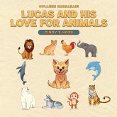 Lucas And His Love For Animals