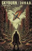 Skyburn 2419 A.D.
