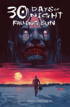 30 Days of Night: Falling Sun - Barnes, Rodney 30 Days of Night: Falling Sun - Barnes, Rodney