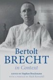 Bertolt Brecht in Context