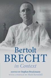Bertolt Brecht in Context