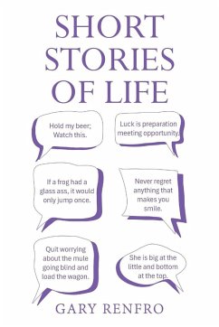 SHORT STORIES OF LIFE - Renfro, Gary SHORT STORIES OF LIFE - Renfro, Gary