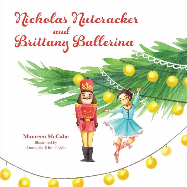 Nicholas Nutcracker and Brittany Ballerina