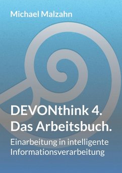 DEVONthink 4. - Das Arbeitsbuch.