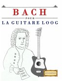 Bach pour la Guitare Loog