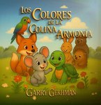 Los Colores de la Colina Armonia