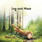 Log & Moss Log & Moss