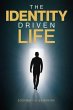 The Identity Driven Life (eBook, ePUB) - Bild 1
