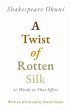A Twist of Rotten Silk or Words to That... - Bild 1