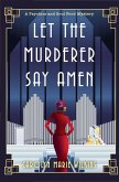 Let the Murderer Say Amen (eBook, ePUB)