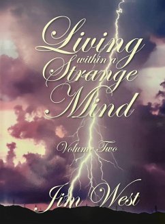 Living Within a Strange Mind - West, Jim Living Within a Strange Mind - West, Jim