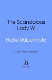 The Scandalous Lady W