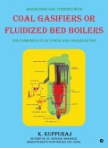 Harnessing Gas Turbines with Coal Gasifiers or Fluidized Bed Boilers for Combined-cycle Power and Cogeneration Harnessing Gas Turbines with Coal Gasifiers or Fluidized Bed Boilers for Combined-cycle Power and Cogeneration