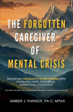 Cover The Forgotten Caregiver of Mental Crisis