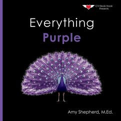 Everything Purple - Shepherd, M Ed Amy