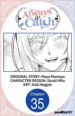 Always a Catch #035 (eBook, ePUB) - Momoyo, Mayo; Mito, Itsuki; Nagato, Kaki