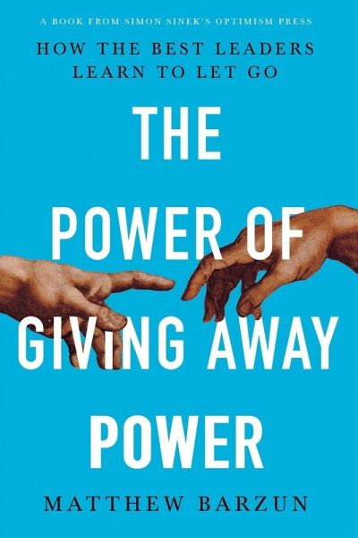 The Power of Giving Away Power
