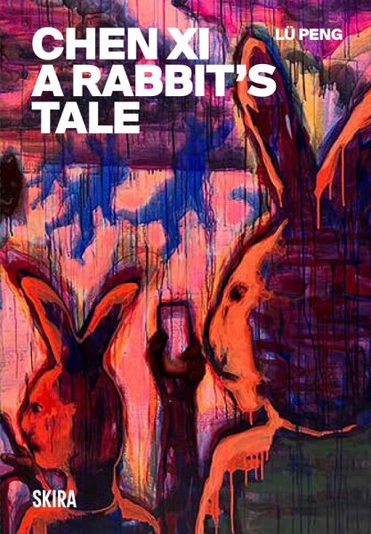 Chen Xi: A Rabbit's Tale