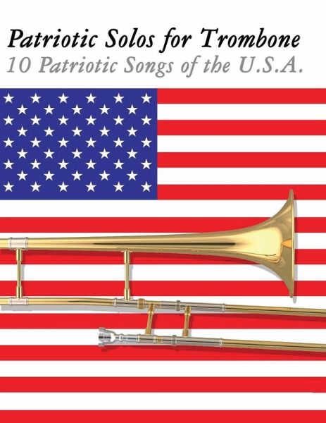 Patriotic Solos for Trombone