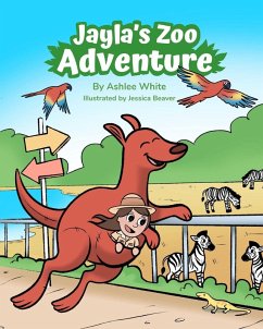 Jayla's Zoo Adventure - White, Ashlee