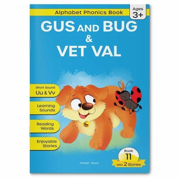 Phonics Book 11: Gus and Bug & Vet Val