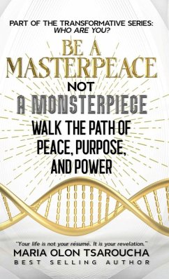 Be A MasterPeace Not A Monsterpiece - Olon Tsaroucha, Maria