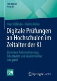 Digitale Prüfungen an Hochschulen im Zeitalter der KI