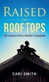 Raised on Rooftops