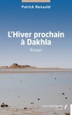 L'Hiver prochain à Dakhla