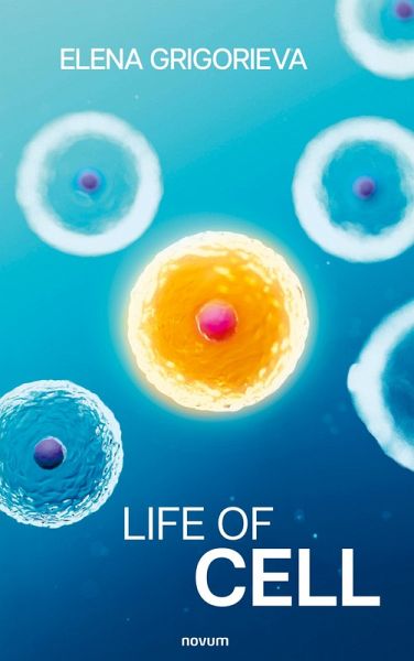 Life of Cell